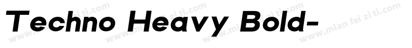 Techno Heavy Bold字体转换